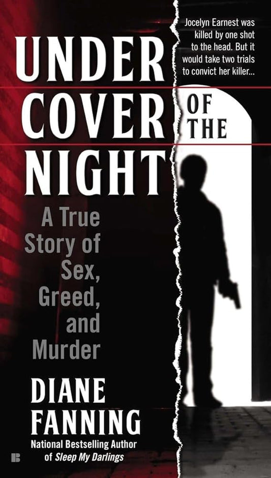 Under Cover of the Night: A True Story of Sex, Greed and Murder cover image