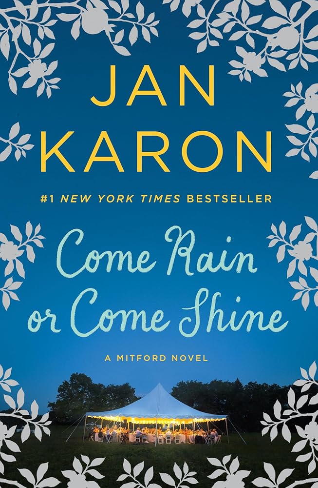 Come Rain or Come Shine (A Mitford Novel) cover image