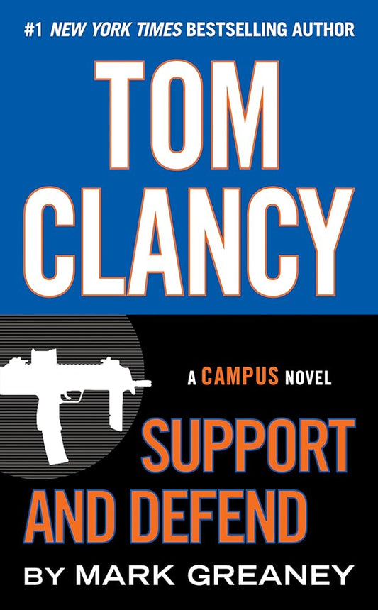 Tom Clancy Support and Defend (A Campus Novel) cover image