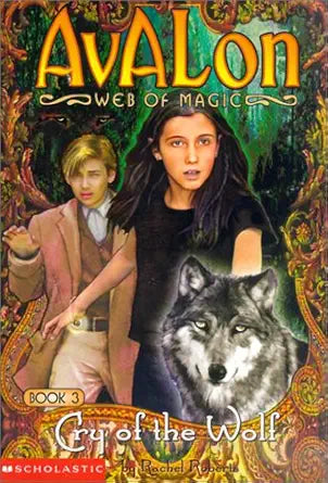 Cry of the Wolf (Avalon Web of Magic) cover image