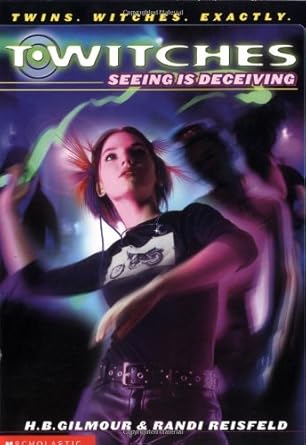 Seeing Is Deceiving (T*Witches) cover image