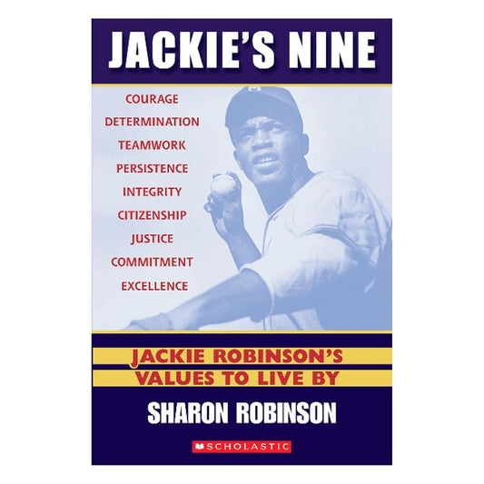 Jackie's Nine: Jackie Robinson's Values to Live By: Becoming Your Best Self cover image