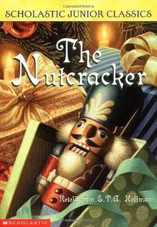 The Nutcracker (Scholastic Junior Classics) cover image