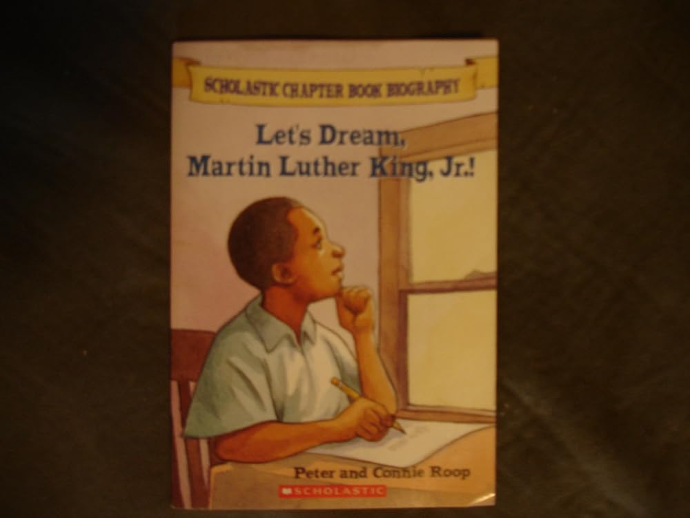 Let's Dream, Martin Luther King, Jr.! (Scholastic Chapter Book Biography) cover image
