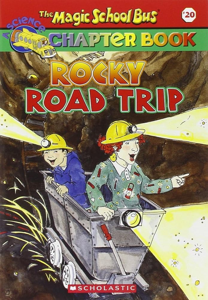 Rocky Road Trip (The Magic School Bus Chapter Book, No. 20) cover image