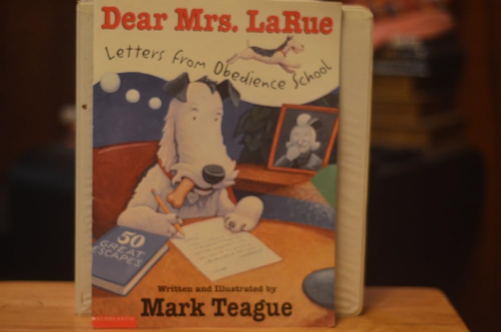 Dear Mrs. LaRue Letters from Obedience School cover image