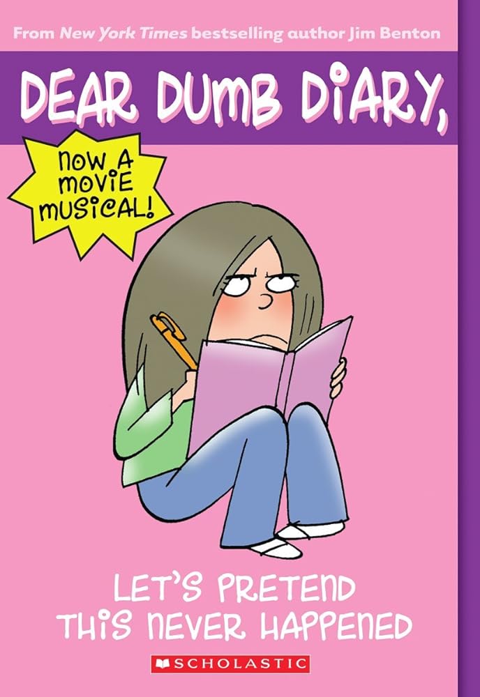 Let's Pretend This Never Happened (Dear Dumb Diary, No. 1) cover image