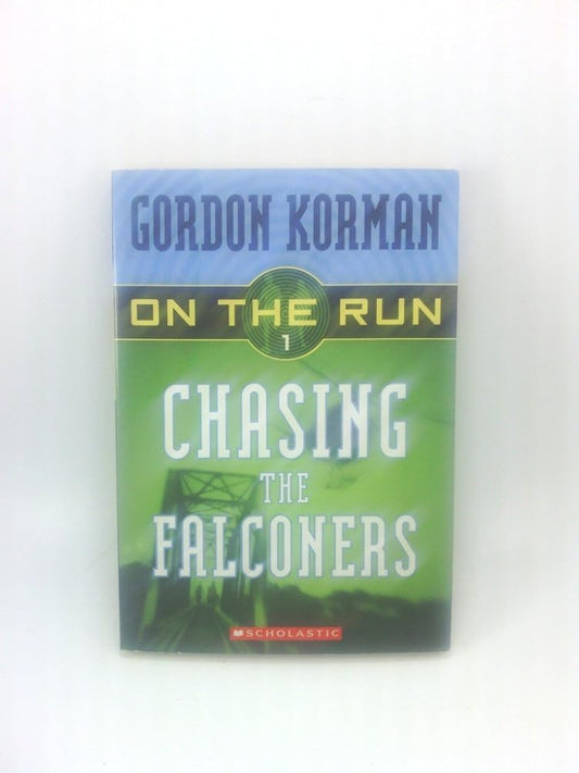 Chasing the Falconers (On the Run) cover image