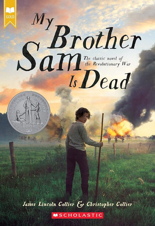 My Brother Sam Is Dead (Scholastic Gold) cover image