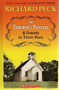 The Teacher's Funeral: a Comedy in Three Parts cover image