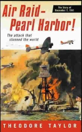 Air Raid - Pearl Harbor the Attach That Stunned the World 2006 cover image