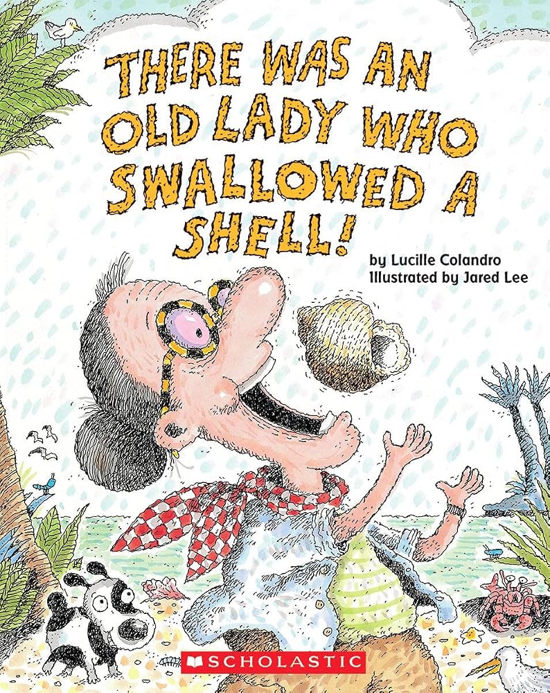 There Was an Old Lady Who Swallowed a Shell! cover image