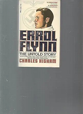 Errol Flynn: The Untold Story cover image