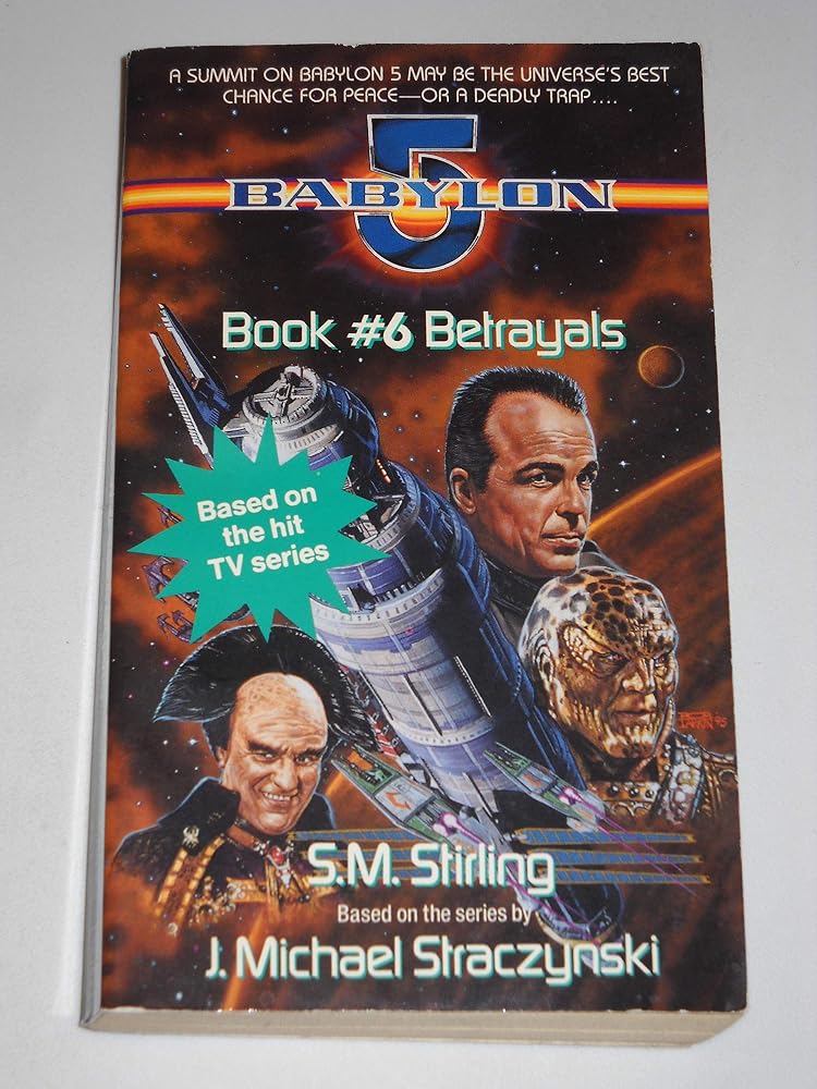 Betrayals (Babylon 5, 6) cover image