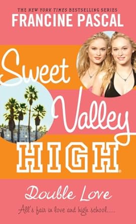 Sweet Valley High #1: Double Love cover image