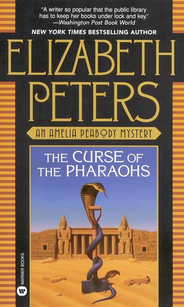 The Curse of the Pharaohs (Amelia Peabody, Book 2) cover image