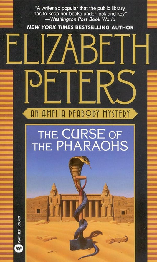 The Curse of the Pharaohs (Amelia Peabody, Book 2) cover image