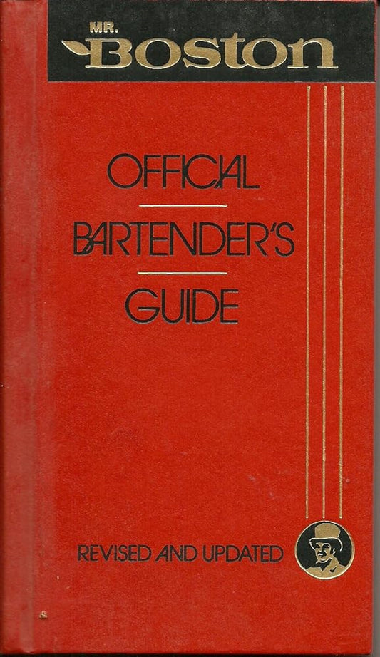 Mr. Boston: Official Bertender's & Party Guide cover image