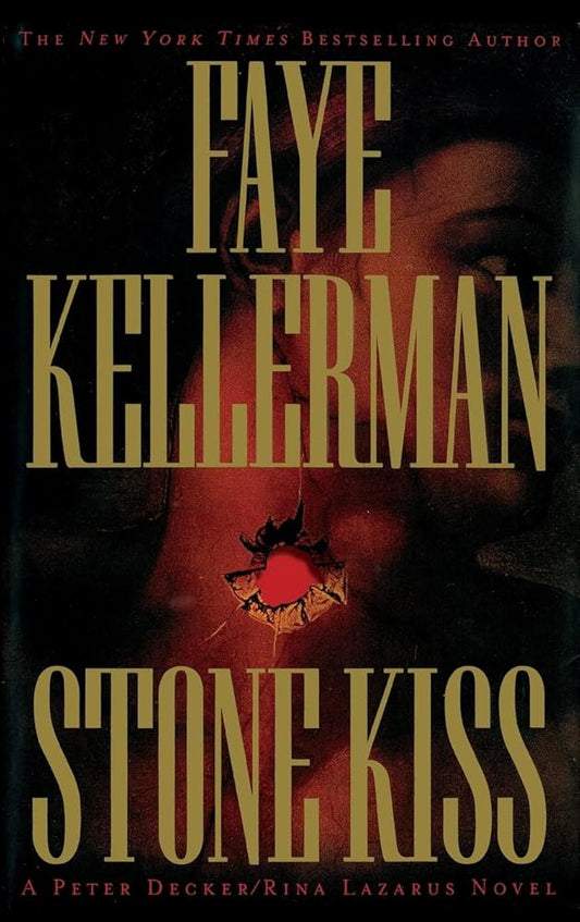 Stone Kiss (Peter Decker & Rina Lazarus) cover image
