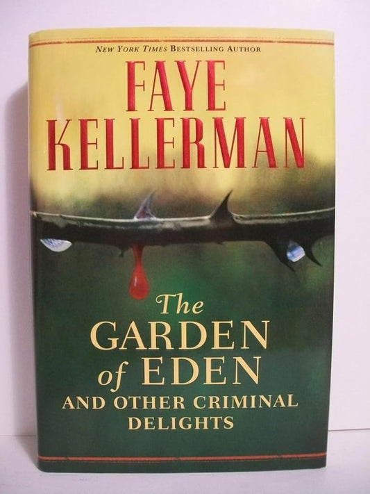 The Garden of Eden and Other Criminal Delights cover image