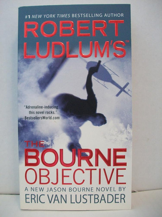 Robert Ludlum's The Bourne Objective (Jason Bourne, Book 8) cover image