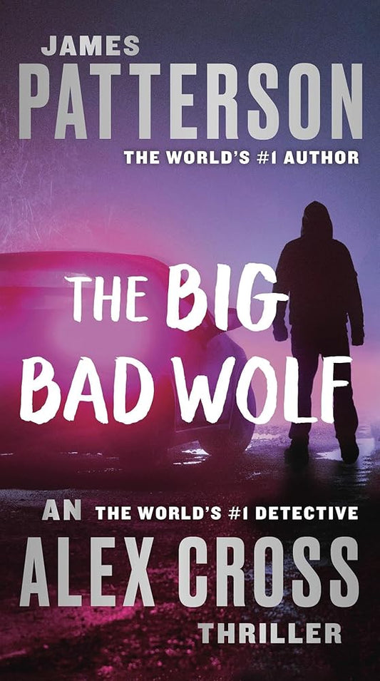 The Big Bad Wolf (Alex Cross, 9) cover image
