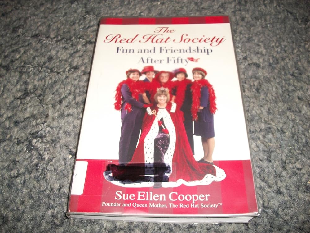 The Red Hat Society: Fun and Friendship After Fifty cover image
