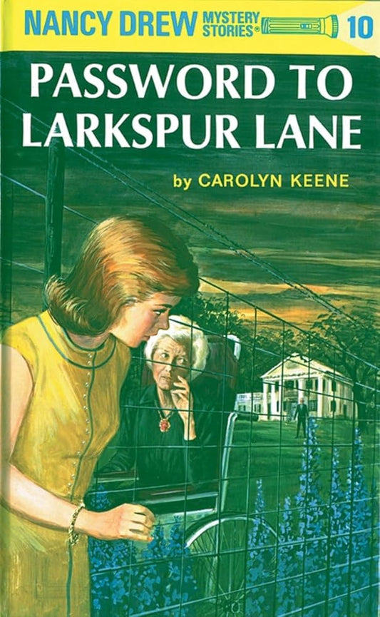 The Password to Larkspur Lane (Nancy Drew, Book 10) cover image