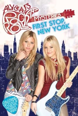 Aly & AJ's Rock n' Roll Mysteries: First Stop, New York cover image