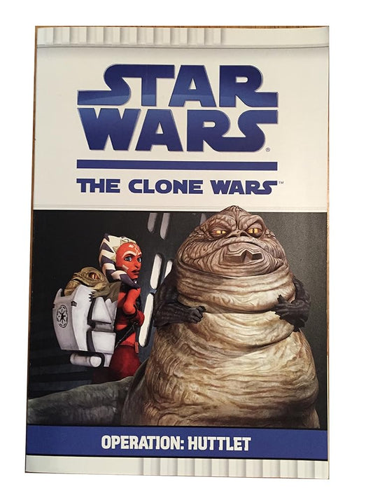 Operation: Huttlet (Star Wars: The Clone Wars) cover image