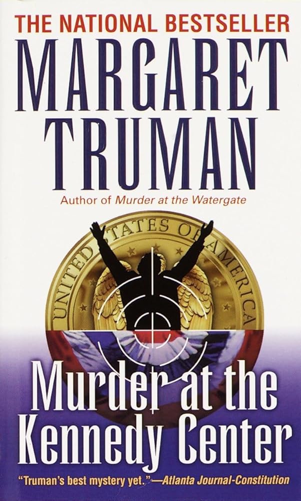 Murder at the Kennedy Center (Capital Crimes) cover image
