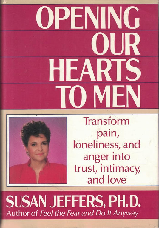 Opening Our Hearts to Men cover image
