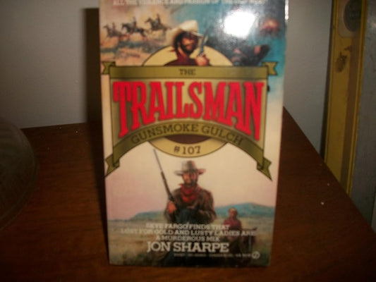 Gunsmoke Gulch (The Trailsman #107) cover image