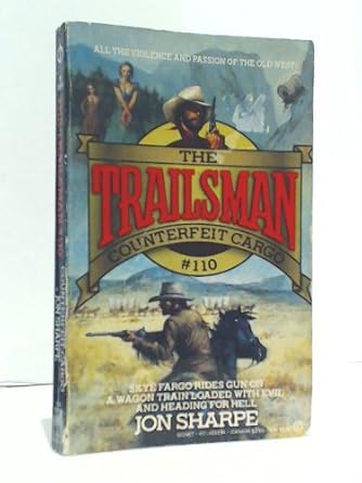 Counterfeit Cargo (Trailsman #110) cover image
