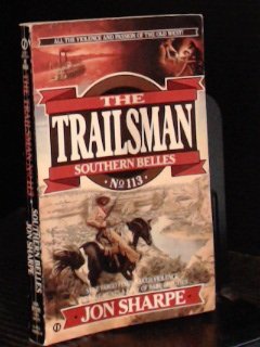 Southern Belles (The Trailsman #113) cover image