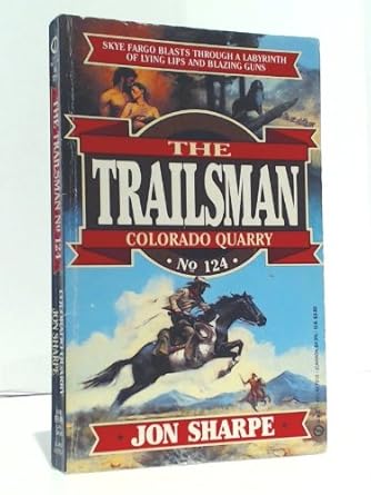 Colorado Quarry (The Trailsman #124) cover image