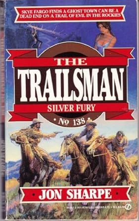 Silver Fury (Trailsman #138) cover image