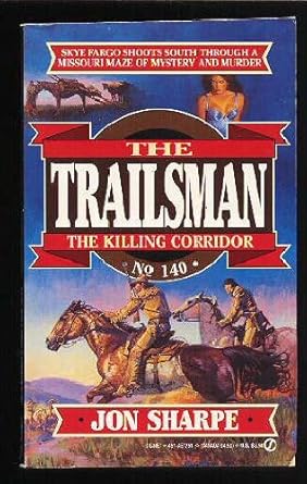 The Killing Corridor (The Trailsman #140) cover image