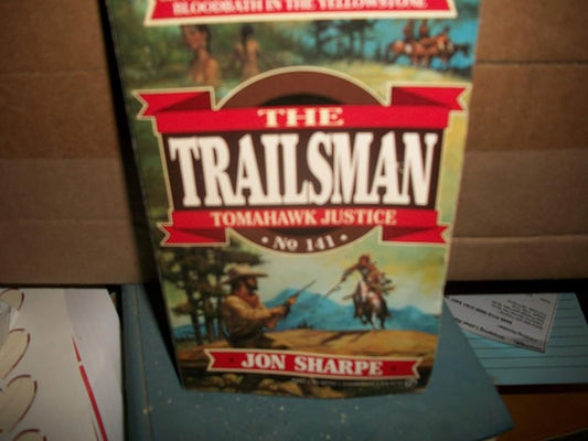 Trailsman 141: Tomahawk Justice cover image