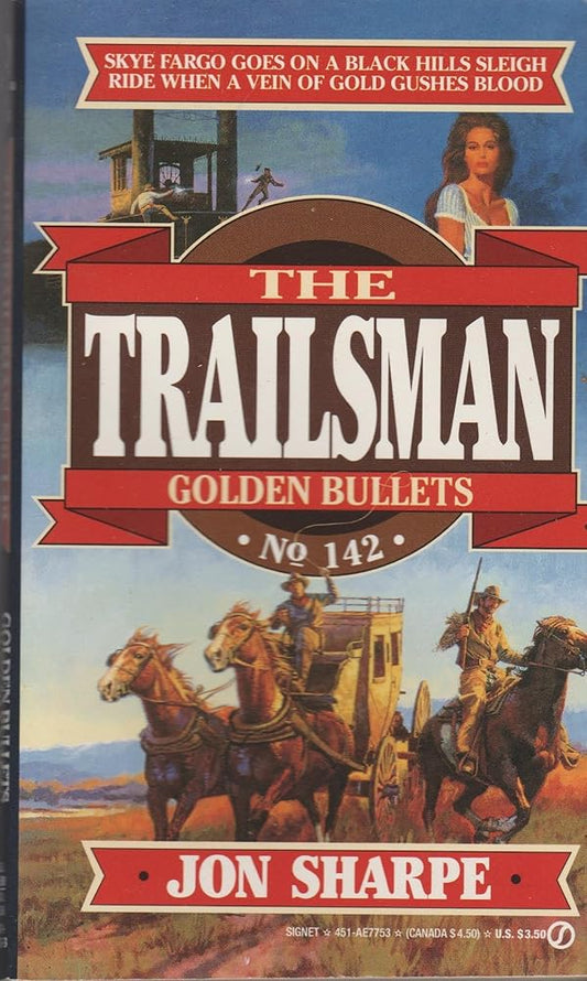 Golden Bullets (the Trailsman #142) cover image