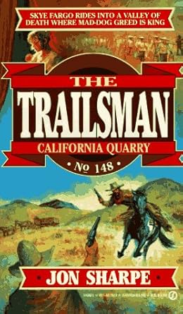 California Quarry (The Trailsman #148) cover image
