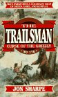 Curse of the Grizzly (The Trailsman #176) cover image