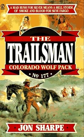 Colorado Wolfpack (The Trailsman #177) cover image