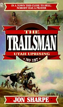 Trailsman 197: Utah Uprising cover image