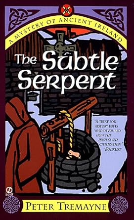 The Subtle Serpent: A Mystery of Ancient Ireland (Sister Fidelma Mysteries) cover image