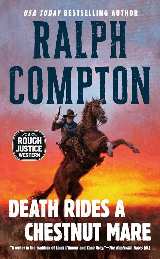 Death Rides a Chestnut Mare (A Rough Justice Western) cover image