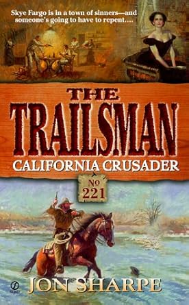California Crusader (The Trailsman #221) cover image