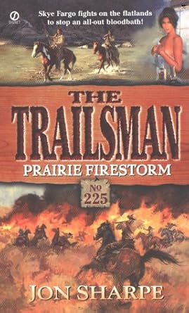 Trailsman 225: Prairie Firestorm cover image
