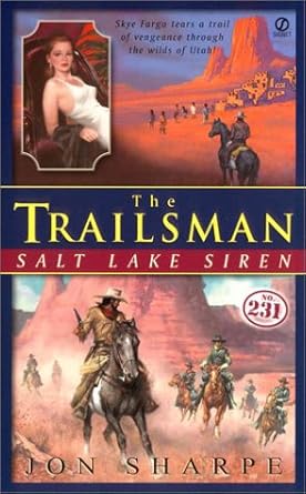 Salt Lake Siren (Trailsman #231) cover image