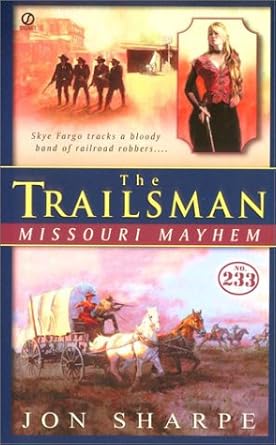 Missouri Mayhem (The Trailsman #233) cover image